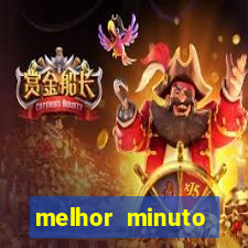 melhor minuto fortune ox